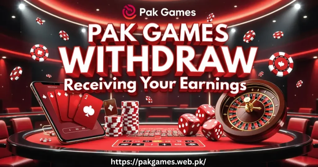 PakGames Withdraw